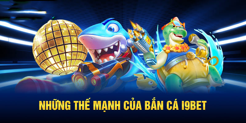 Bắn cá i9bet - Hóa thân ngư thủ chinh phục đại dương Bắn cá i9bet - Hóa thân ngư thủ chinh phục đại dương