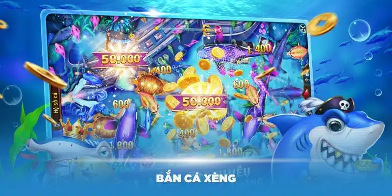 Bắn Cá Xèng - Chiêm Ngưỡng Thế Giới Đại Dương Sống Động Bắn Cá Xèng - Chiêm Ngưỡng Thế Giới Đại Dương Sống Động